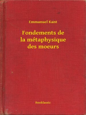 cover image of Fondements de la métaphysique des moeurs